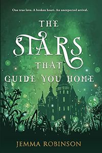 Cover of The Stars That Guide You Home by Jemma Robinson