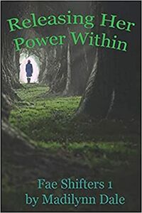 Cover of Releasing Her Power Within by Madilynn Dale