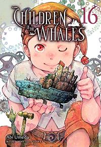 Cover of Children of the Whales, Vol. 16 by Abi Umeda