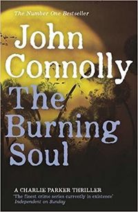 Cover of The Burning Soul by John Connolly