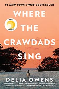 Cover of Where the Crawdads Sing by Delia Owens