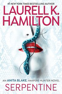 Cover of Serpentine by Laurell K. Hamilton