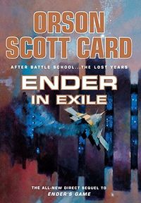 Cover of Ender in Exile by Orson Scott Card