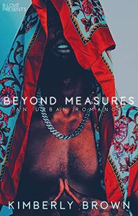 Cover of Beyond Measures by Kimberly Brown