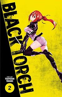 Cover of Black Torch, Vol. 2 by Tsuyoshi Takaki