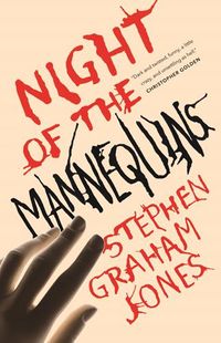 Cover of Night of the Mannequins by Stephen Graham Jones