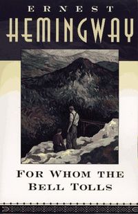 Cover of For Whom the Bell Tolls by Ernest Hemingway
