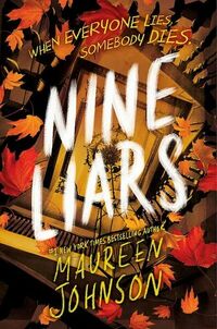 Cover of Nine Liars by Maureen Johnson