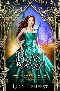 Cover of Beast of Rosemead by Lucy Tempest