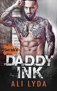 Cover of Daddy Ink by Ali Lyda