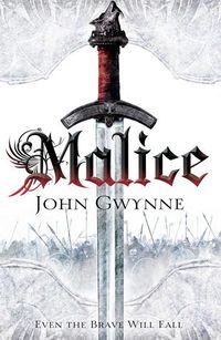 Cover of Malice by John Gwynne