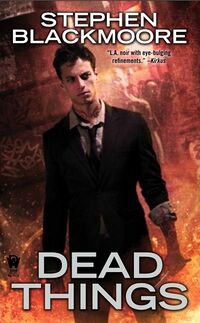 Cover of Dead Things by Stephen Blackmoore