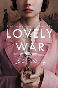 Cover of Lovely War by Julie Berry