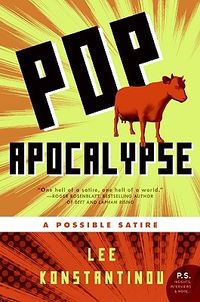 Cover of Pop Apocalypse by Lee Konstantinou