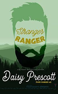 Cover of Stranger Ranger by Daisy Prescott