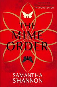 Cover of The Mime Order by Samantha Shannon