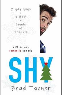 Cover of Shy by Brad Tanner