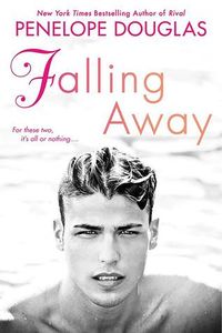 Cover of Falling Away by Penelope Douglas