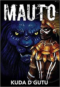 Cover of Mauto by Kuda D Gutu