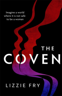 Cover of The Coven by Lizzie Fry