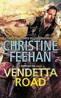 Cover of Vendetta Road by Christine Feehan