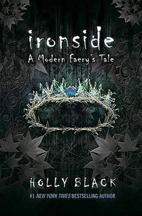 Cover of Ironside by Holly Black