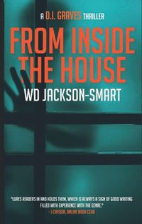 Cover of From Inside the House by W.D. Jackson-Smart