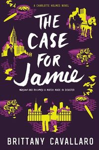 Cover of The Case for Jamie by Brittany Cavallaro