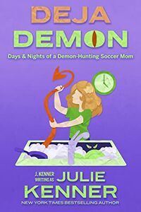 Cover of Deja Demon by Julie Kenner