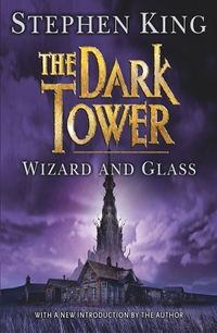 Cover of Wizard and Glass by Stephen King