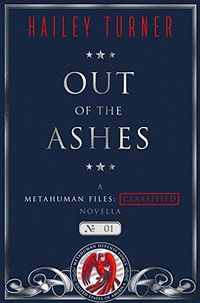 Cover of Out of the Ashes by Hailey Turner