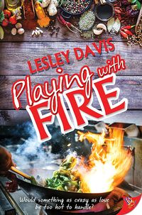 Cover of Playing with Fire by Lesley Davis
