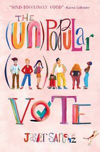 Cover of The (Un)Popular Vote by Jasper Sanchez