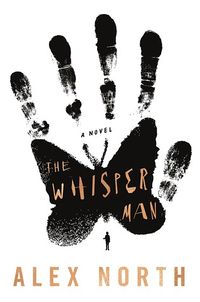 Cover of The Whisper Man by Alex North