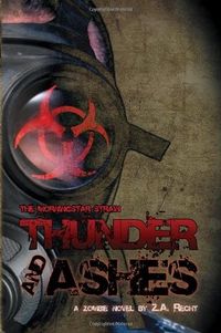 Cover of Thunder and Ashes by Z.A. Recht