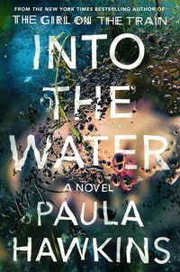 Cover of Into the Water by Paula Hawkins