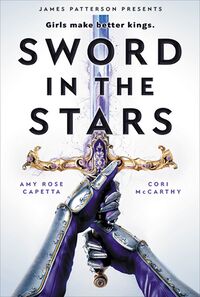 Cover of Sword in the Stars by Amy Rose Capetta & Cory McCarthy