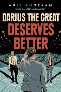 Cover of Darius the Great Deserves Better by Adib Khorram