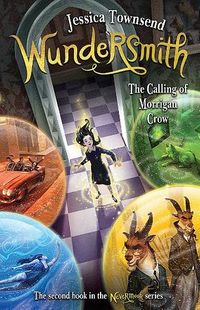 Cover of Wundersmith: The Calling of Morrigan Crow by Jessica Townsend