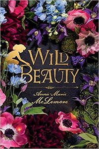 Cover of Wild Beauty by Anna-Marie McLemore