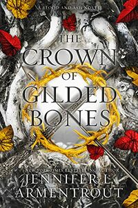 Cover of The ​Crown of Gilded Bones by Jennifer L. Armentrout