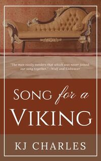 Cover of Song for a Viking by K.J. Charles