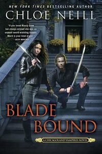 Cover of Blade Bound by Chloe Neill