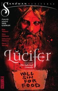 Cover of Lucifer (2018) Vol. 1: The Infernal Comedy by Dan Watters