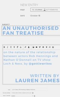Cover of An Unauthorised Fan Treatise by Lauren James