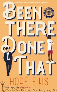 Cover of Been There Done That by Hope Ellis
