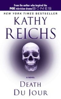Cover of Death du Jour by Kathy Reichs