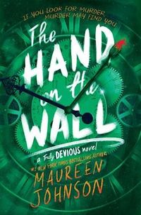 Cover of The Hand on the Wall by Maureen Johnson
