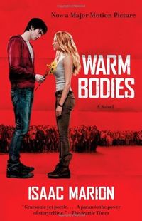 Cover of Warm Bodies by Isaac Marion