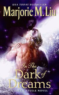 Cover of In the Dark of Dreams by Marjorie M. Liu